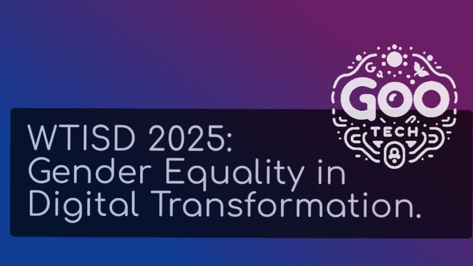 Hari Telekomunikasi Dunia 2025: Kesetaraan Gender di Era Digital
